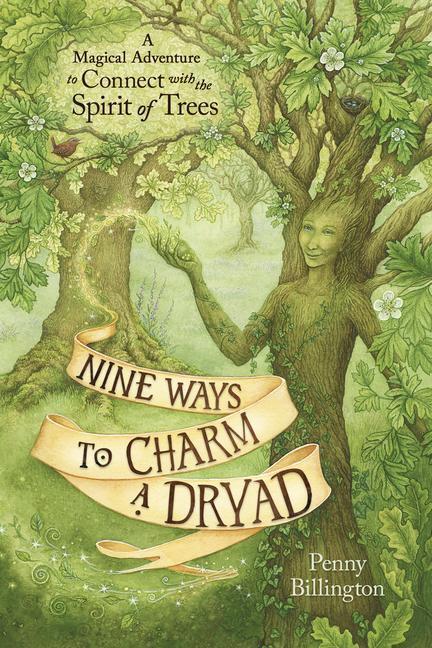 Cover: 9780738768755 | Nine Ways to Charm a Dryad | Penny Billington | Taschenbuch | Englisch
