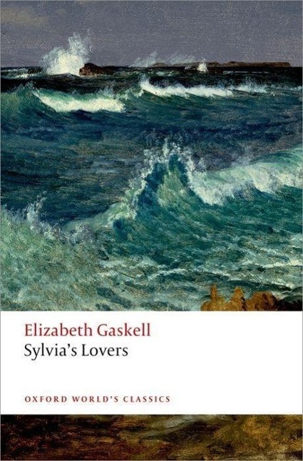 Cover: 9780199656738 | Sylvia's Lovers | Elizabeth Gaskell | Taschenbuch | Englisch | 2013