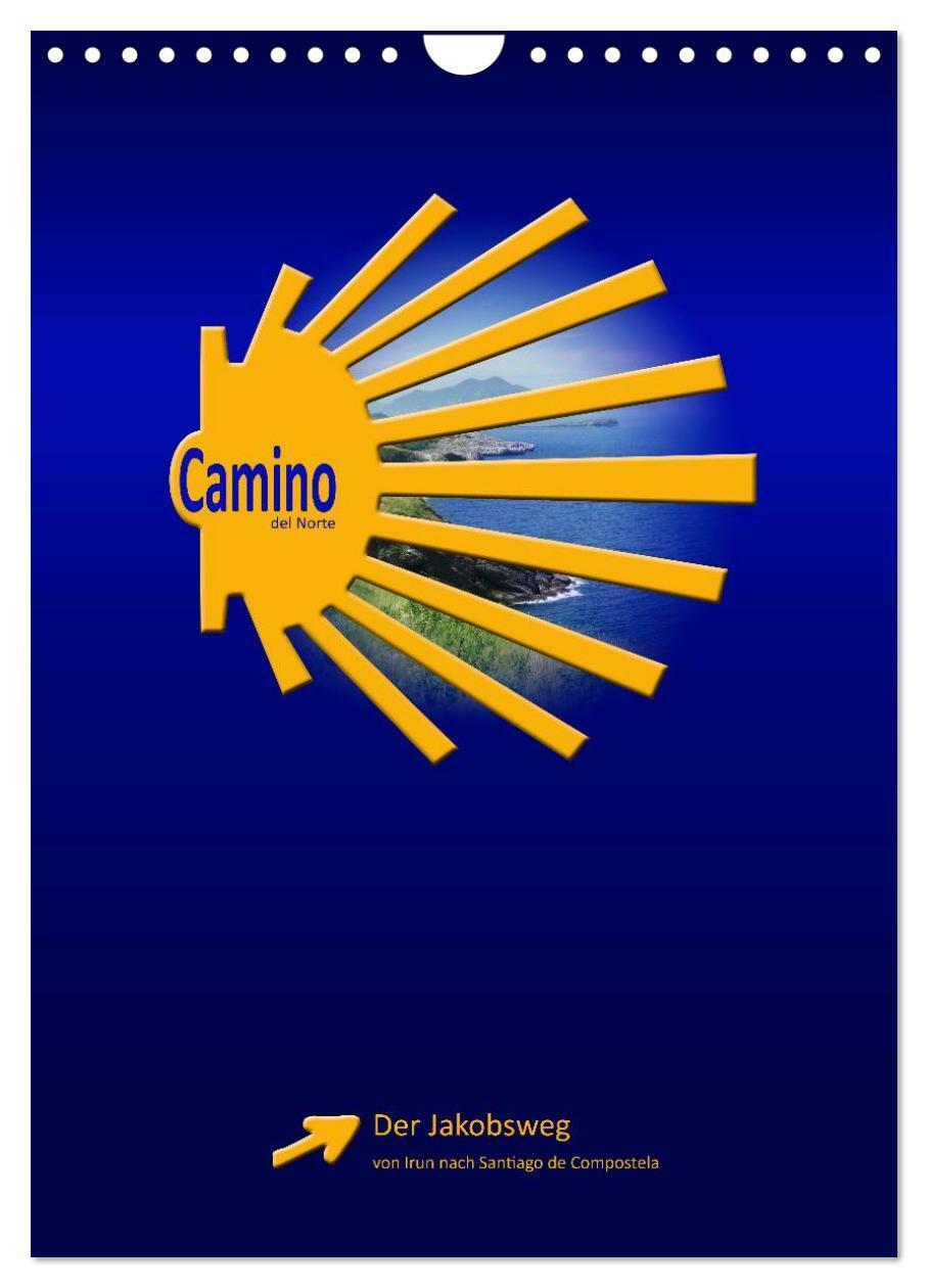 Cover: 9783383566486 | Camino del Norte (Wandkalender 2024 DIN A4 hoch), CALVENDO...
