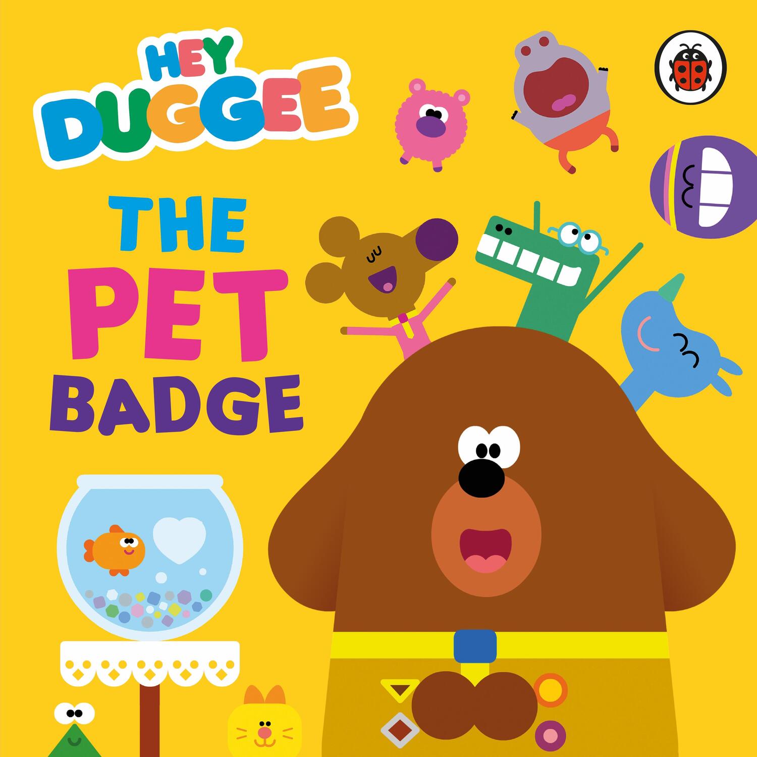 Cover: 9781405954143 | Hey Duggee: The Pet Badge | Hey Duggee | Buch | Papp-Bilderbuch | 2023