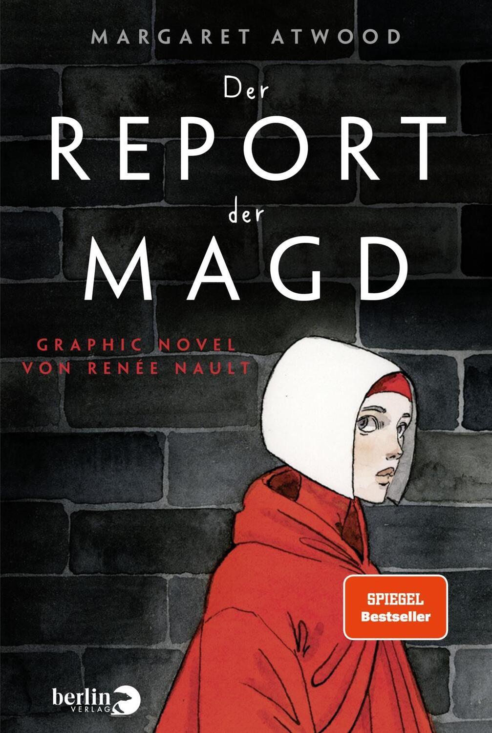 Cover: 9783827014054 | Der Report der Magd | Graphic Novel von Renée Nault | Margaret Atwood