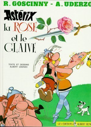 Cover: 9782864970538 | Asterix - La Rose et le Glaive | Buch | 48 S. | Französisch | 2002