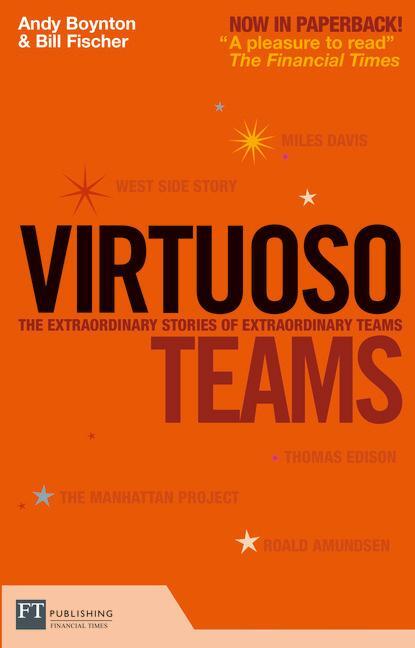 Cover: 9780273721833 | Virtuoso Teams | Andy Boynton (u. a.) | Taschenbuch | Englisch | 2008