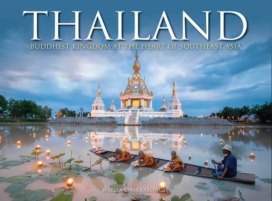 Cover: 9781838862343 | Thailand | Buddhist Kingdom at the Heart of South East Asia | Buch