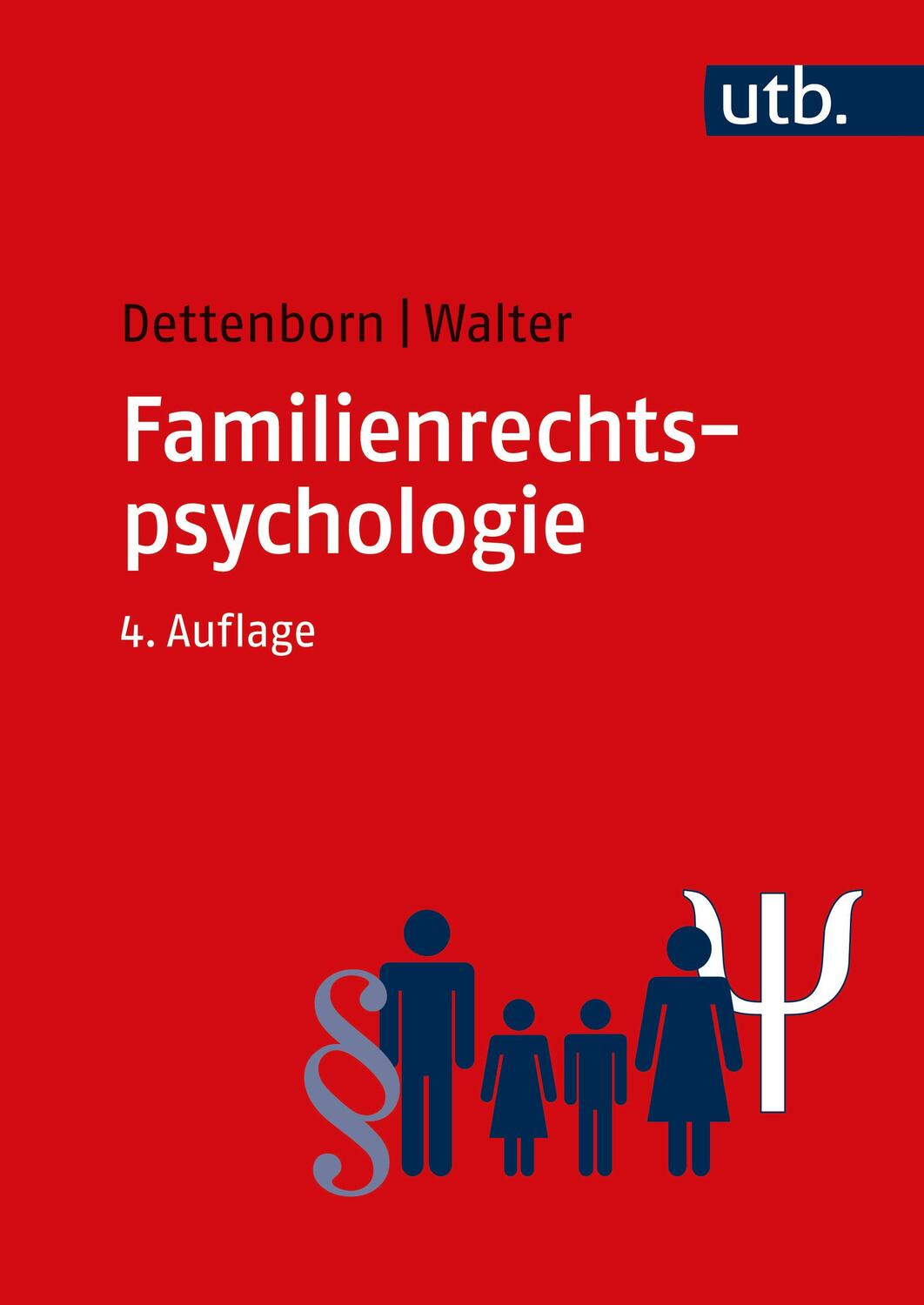 Cover: 9783825288112 | Familienrechtspsychologie | Harry Dettenborn (u. a.) | Taschenbuch