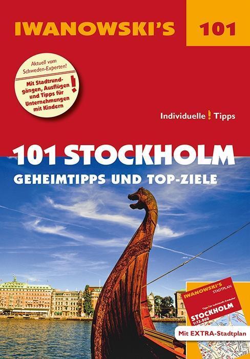 Cover: 9783861972105 | 101 Stockholm - Reiseführer von Iwanowski | Ulrich Quack | Taschenbuch