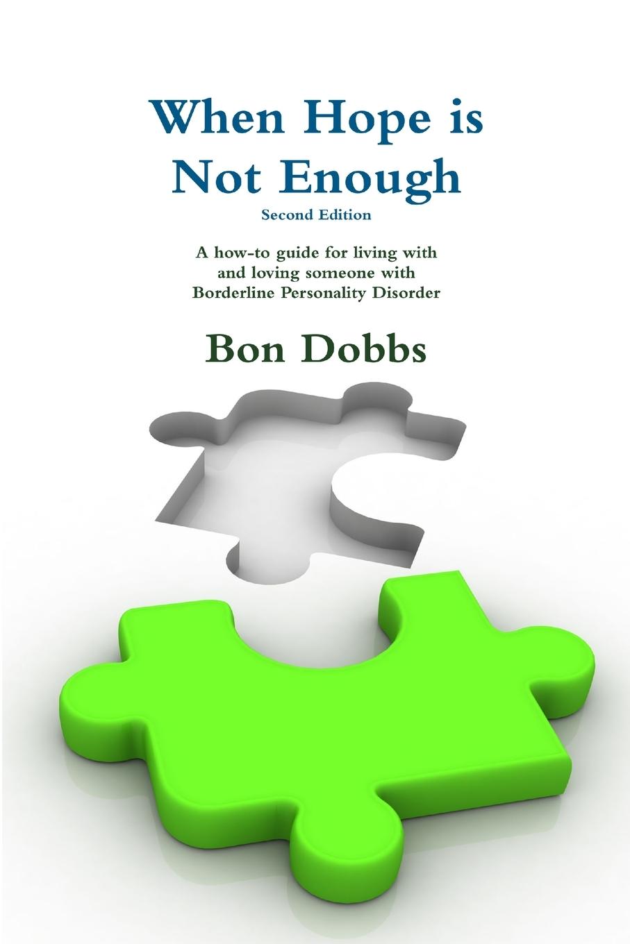 Cover: 9781329444096 | When Hope is Not Enough, Second Edition | Bon Dobbs | Taschenbuch