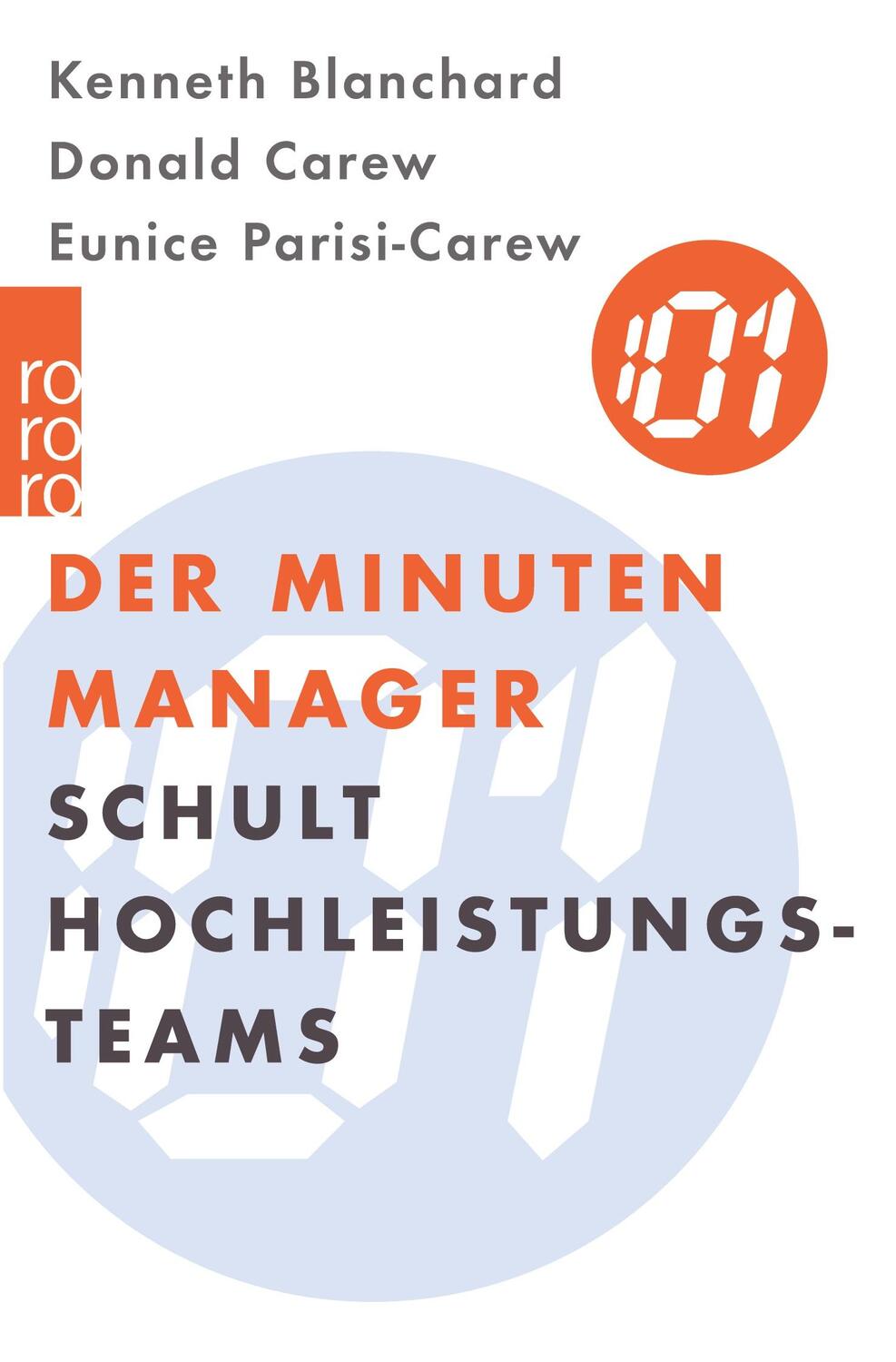 Cover: 9783499614378 | Der Minuten Manager schult Hochleistungs-Teams | Blanchard (u. a.)