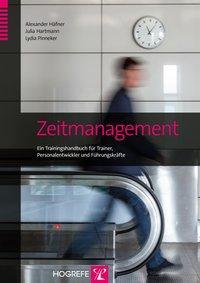 Cover: 9783801724719 | Zeitmanagement | Alexander/Hartmann, Julia/Pinneker, Lydia Häfner