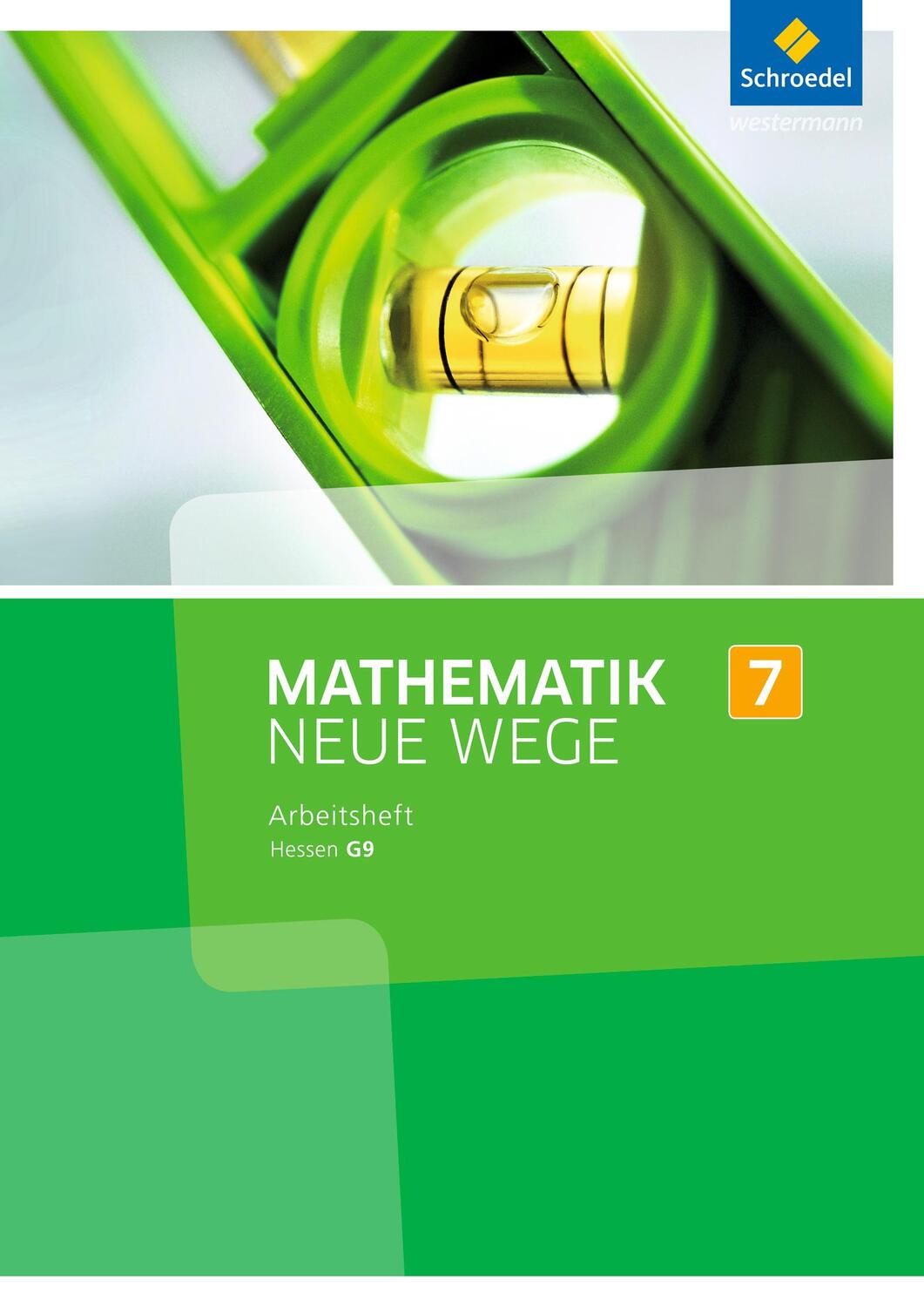 Cover: 9783507856790 | Mathematik Neue Wege SI 7. Arbeitsheft. G9. Hessen | Broschüre | 2014