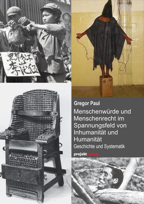 Cover: 9783897335981 | Menschenwürde und Menschenrecht im Spannungsfeld von Inhumanität...