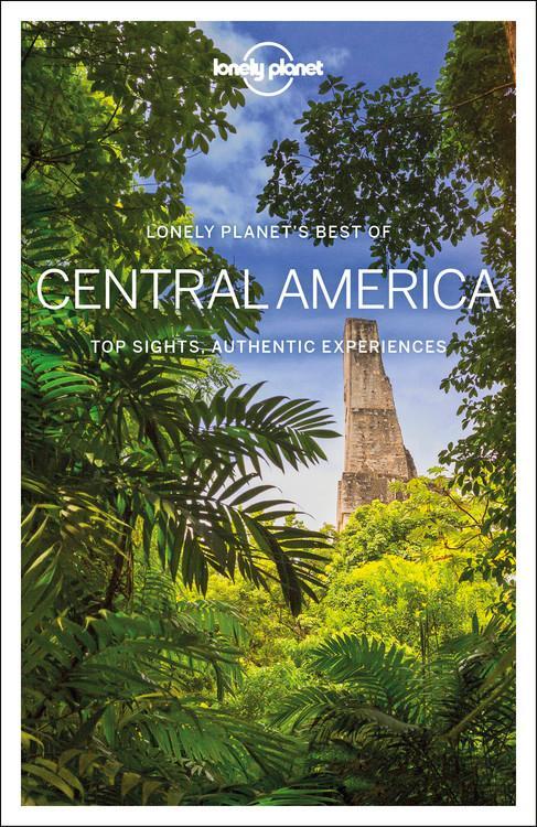 Cover: 9781788684705 | Best of Central America | Top Sights, Authentic Experiences | Buch