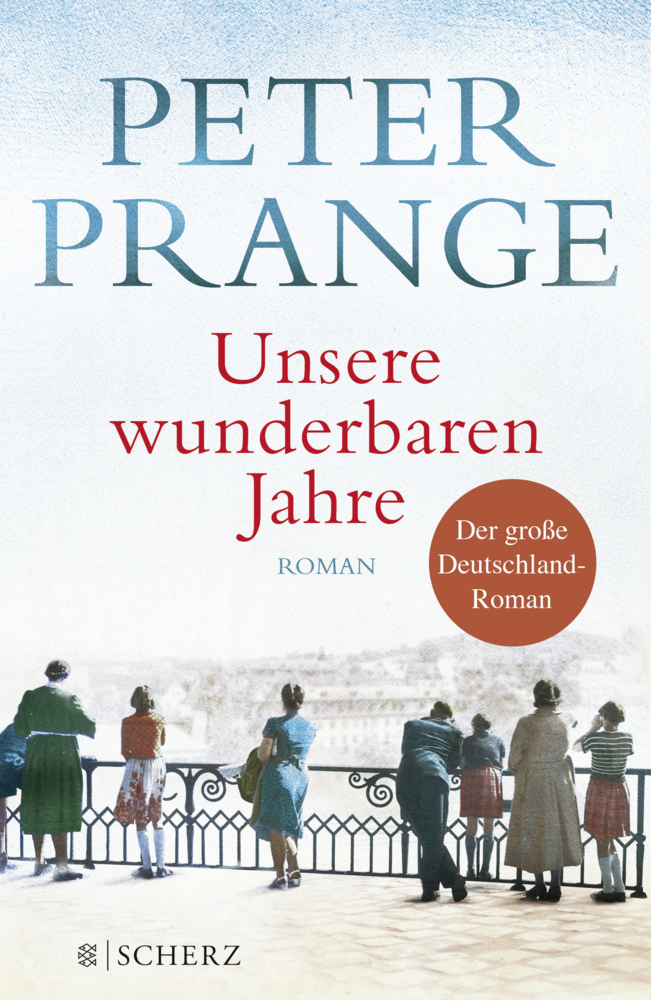 Cover: 9783651025035 | Unsere wunderbaren Jahre | Peter Prange | Buch | 975 S. | Deutsch