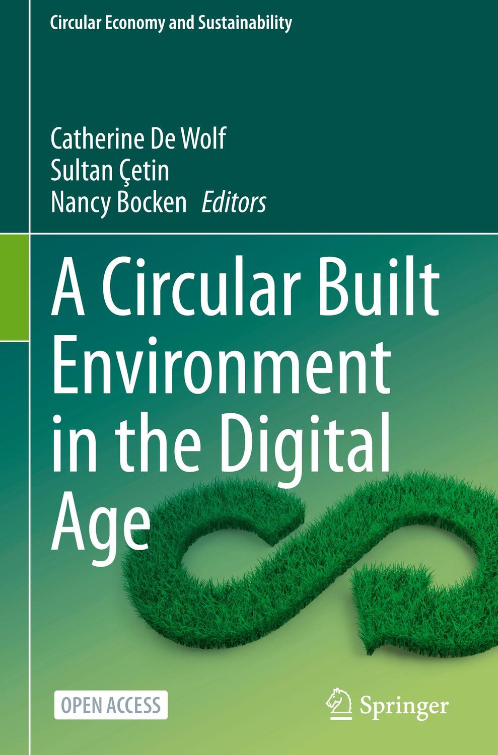 Cover: 9783031396748 | A Circular Built Environment in the Digital Age | Wolf (u. a.) | Buch