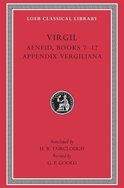 Cover: 9780674995864 | Aeneid, Books 7-12. Appendix Vergiliana | Virgil | Buch | Gebunden