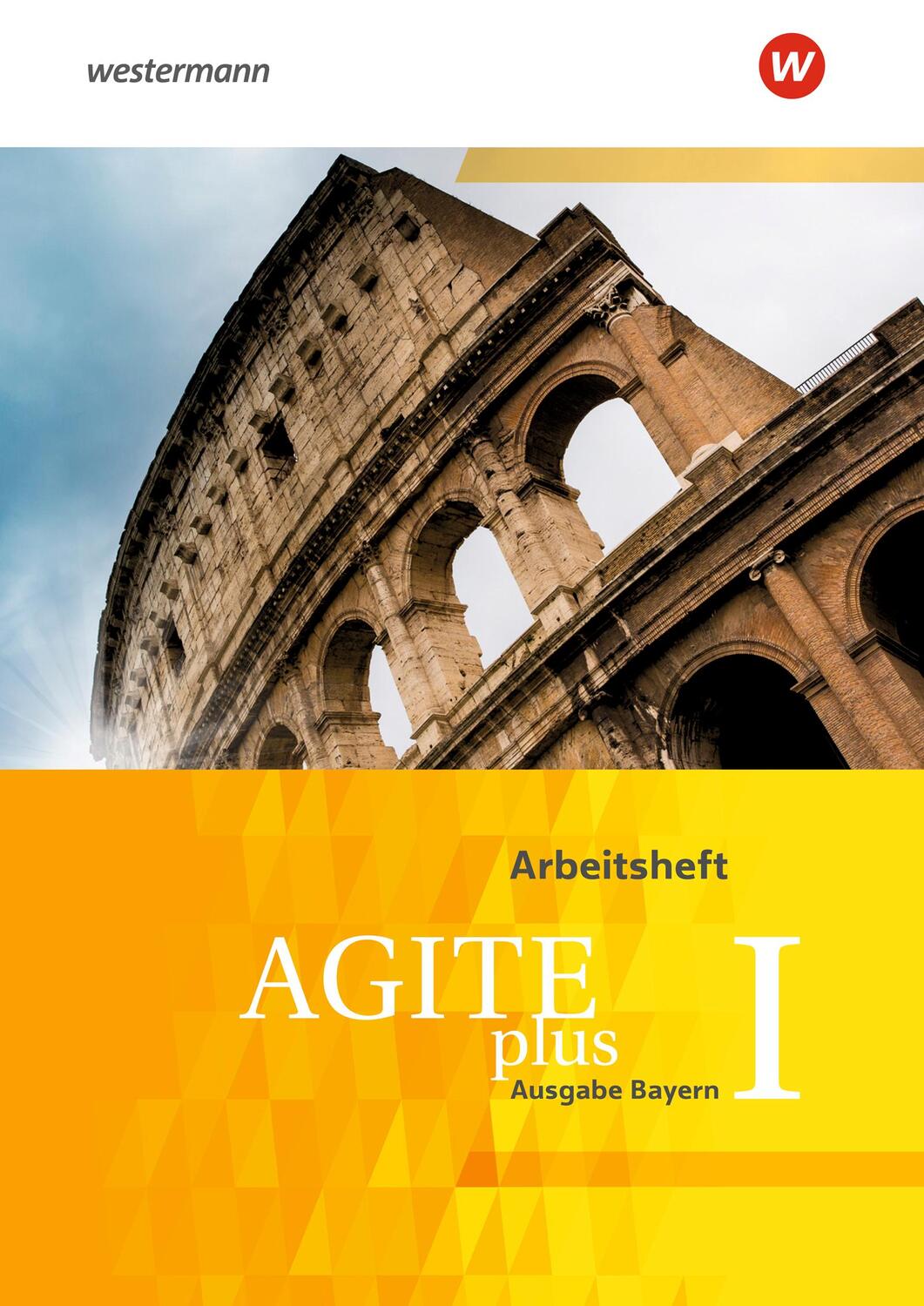 Cover: 9783140104432 | Agite plus 1. Arbeitsheft. Ausgabe Bayern | Taschenbuch | 101 S.