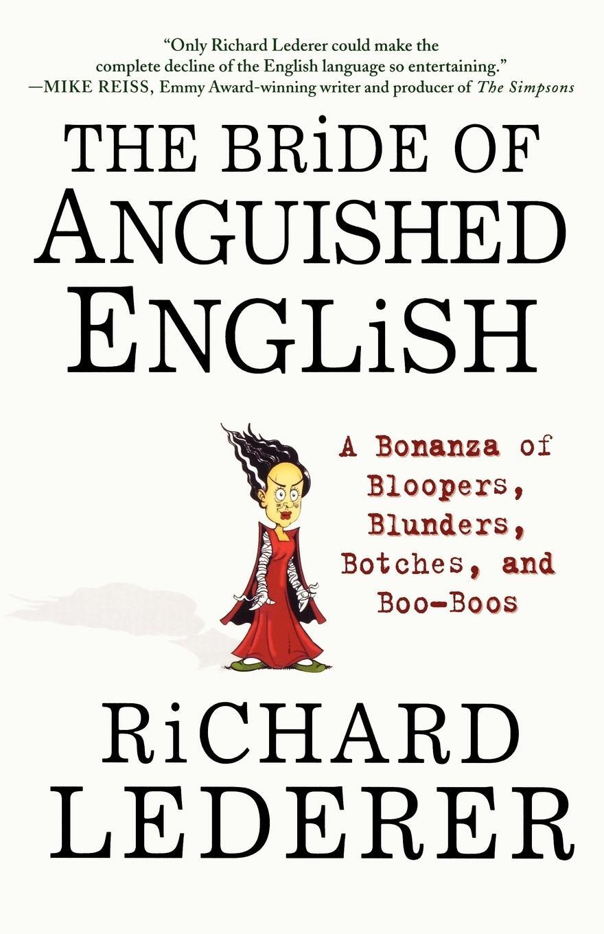 Cover: 9780312300388 | The Bride of Anguished English | Richard Lederer | Taschenbuch | 2002
