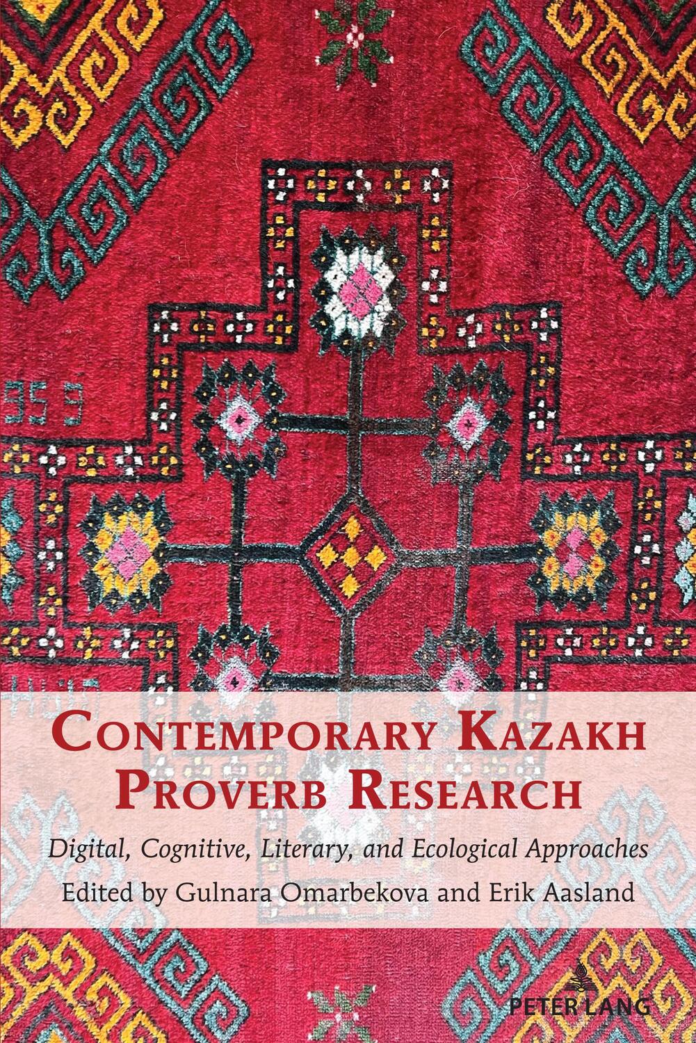 Cover: 9781433195884 | Contemporary Kazakh Proverb Research | Erik Aasland (u. a.) | Buch