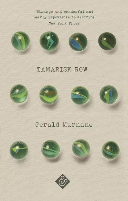 Cover: 9781911508366 | Tamarisk Row | Gerald Murnane | Taschenbuch | Englisch | 2019