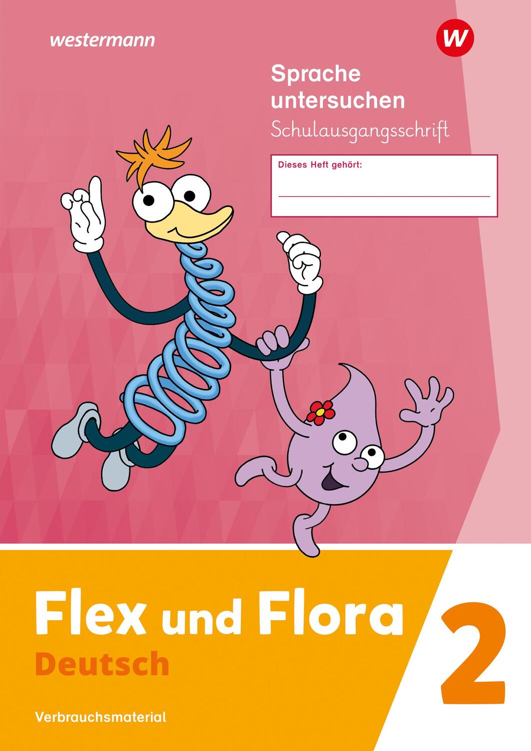 Cover: 9783141271416 | Flex und Flora 2. Heft Sprache untersuchen. (Schulausgangsschrift)...