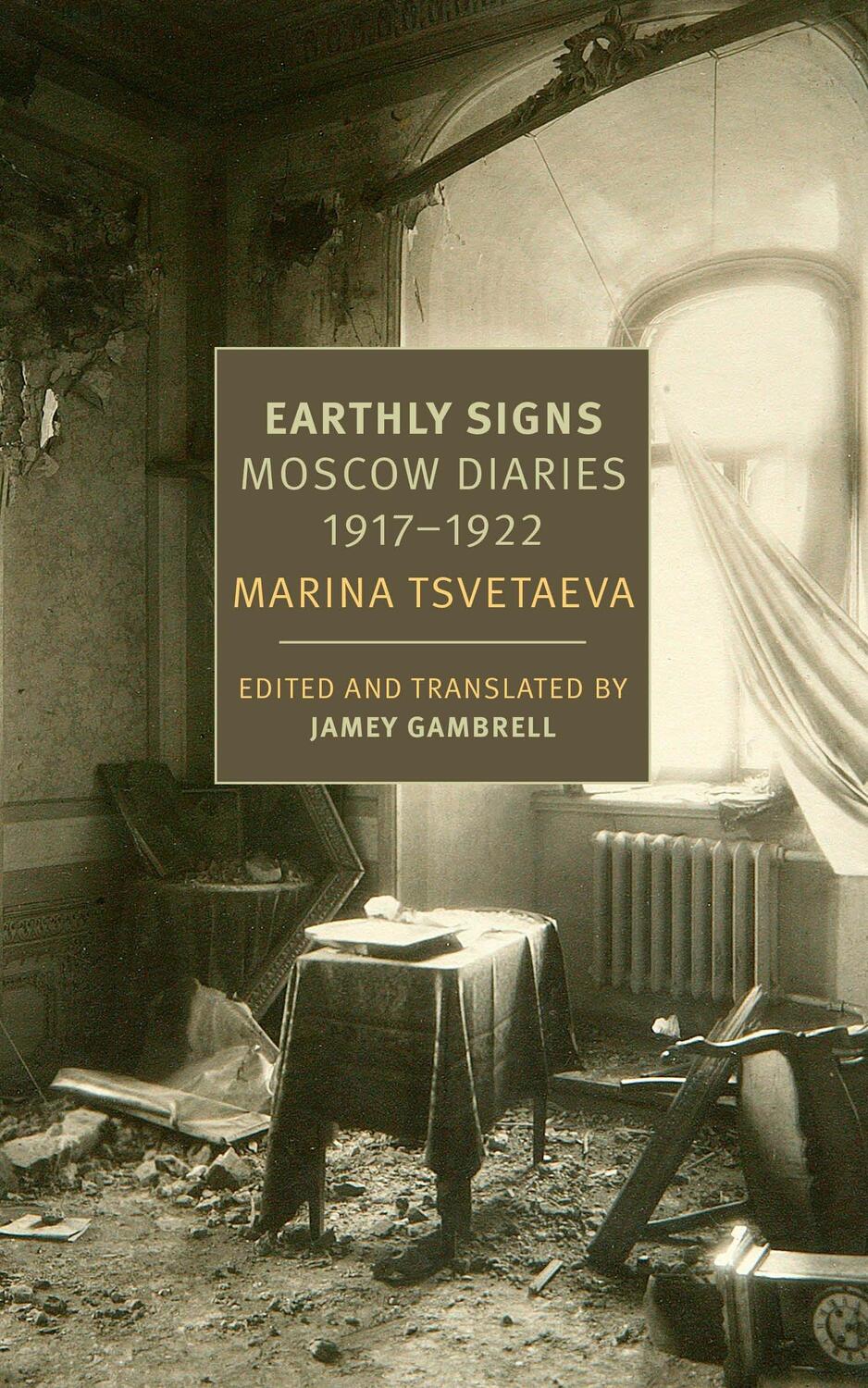 Cover: 9781681371627 | Earthly Signs: Moscow Diaries, 1917-1922 | Marina Tsvetaeva | Buch