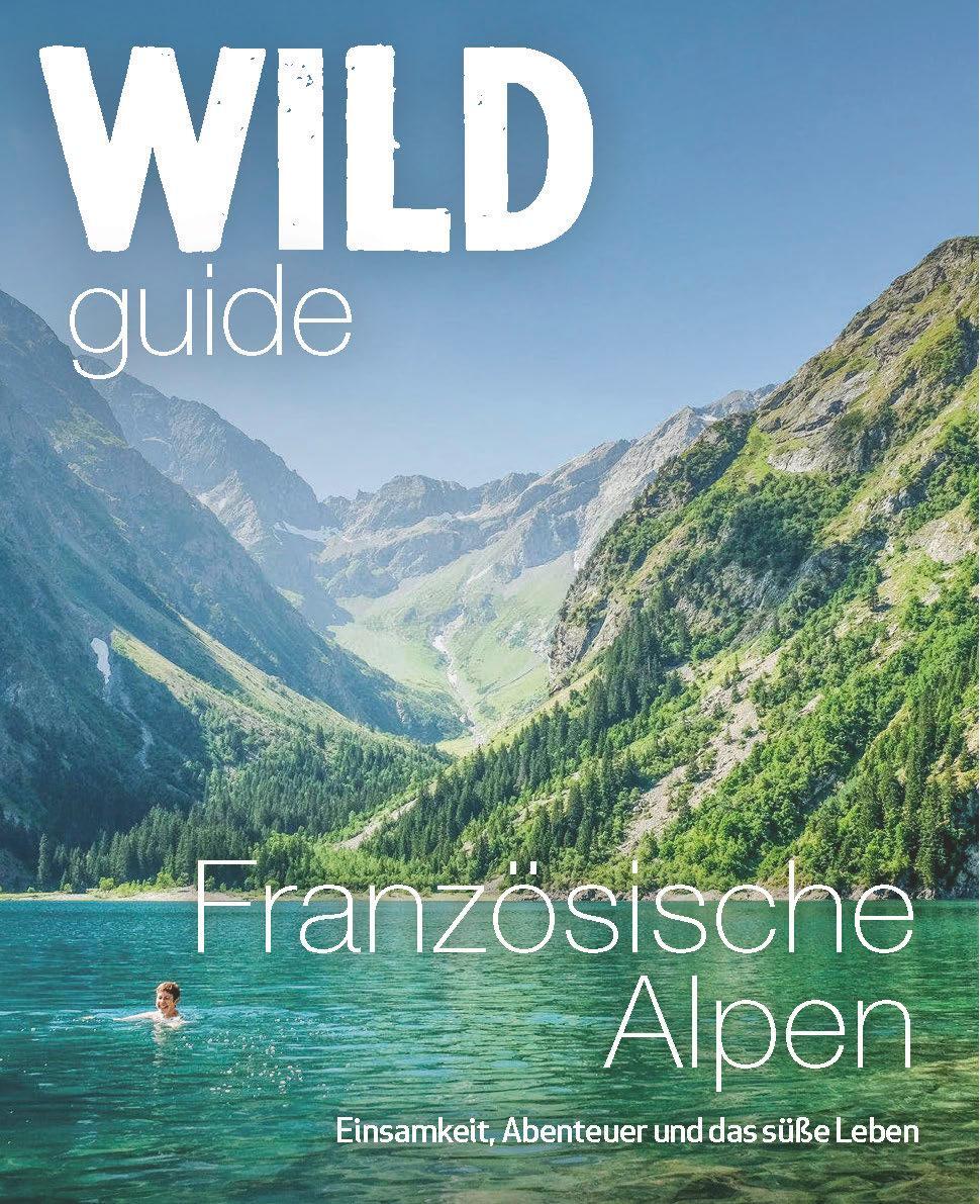 Cover: 9783942048897 | Wild Guide Französische Alpen | Paul Webster (u. a.) | Taschenbuch