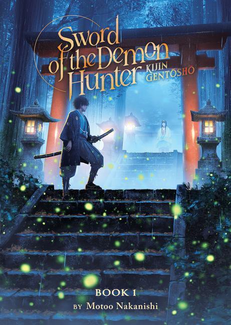 Cover: 9781685793326 | Sword of the Demon Hunter: Kijin Gentosho (Light Novel) Vol. 1 | Buch