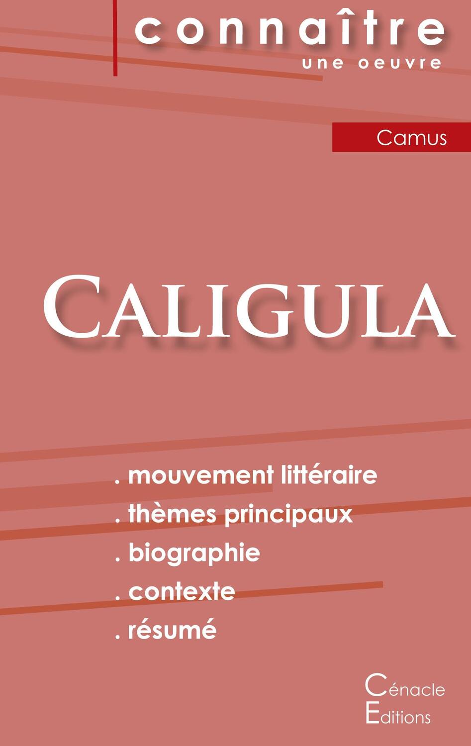 Cover: 9782367889047 | Fiche de lecture Caligula de Albert Camus (Analyse littéraire de...