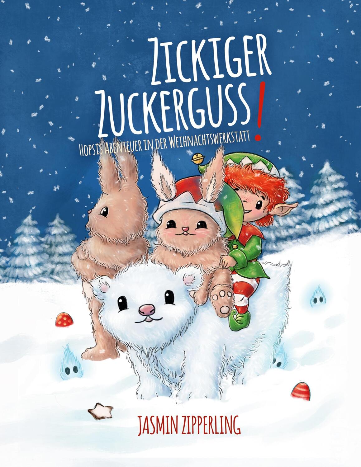 Cover: 9783751955096 | Zickiger Zuckerguss | Hopsis Abenteuer in der Weihnachtswerkstatt