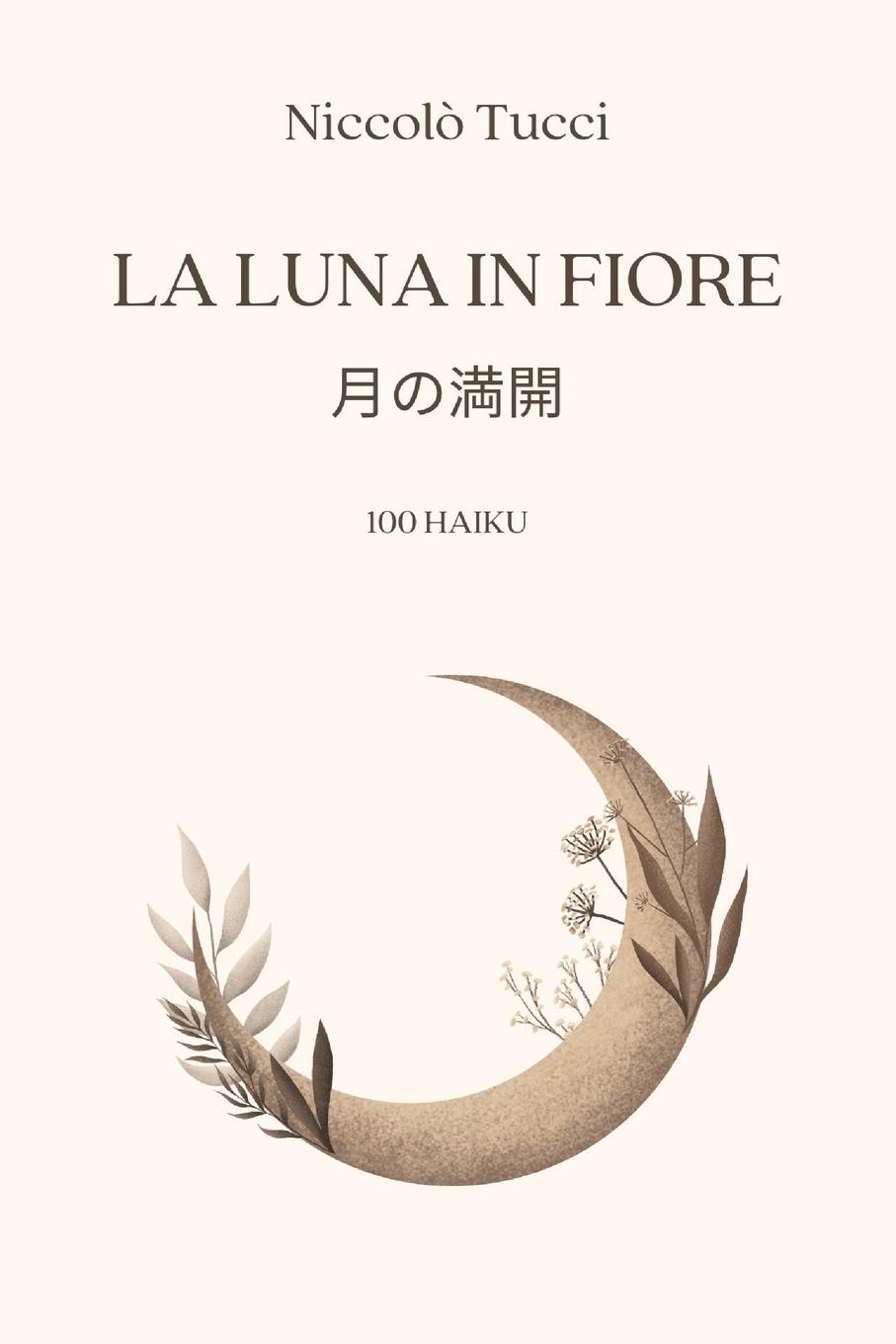 Cover: 9791222705408 | La luna in fiore | Niccolò Tucci | Taschenbuch | Italienisch | 2023