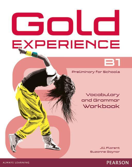 Cover: 9781447913931 | Gold Experience B1 Workbook without key | Jill Florent (u. a.) | Buch