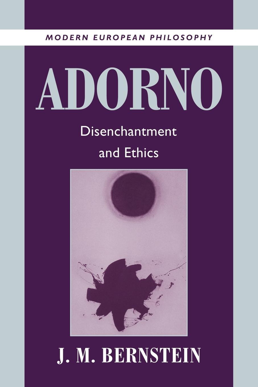 Cover: 9780521003094 | Adorno | Disenchantment and Ethics | J. M. Bernstein | Taschenbuch