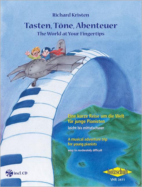 Cover: 9783940069672 | Tasten, Töne, Abenteuer / The World at Your Fingertips | Kristen