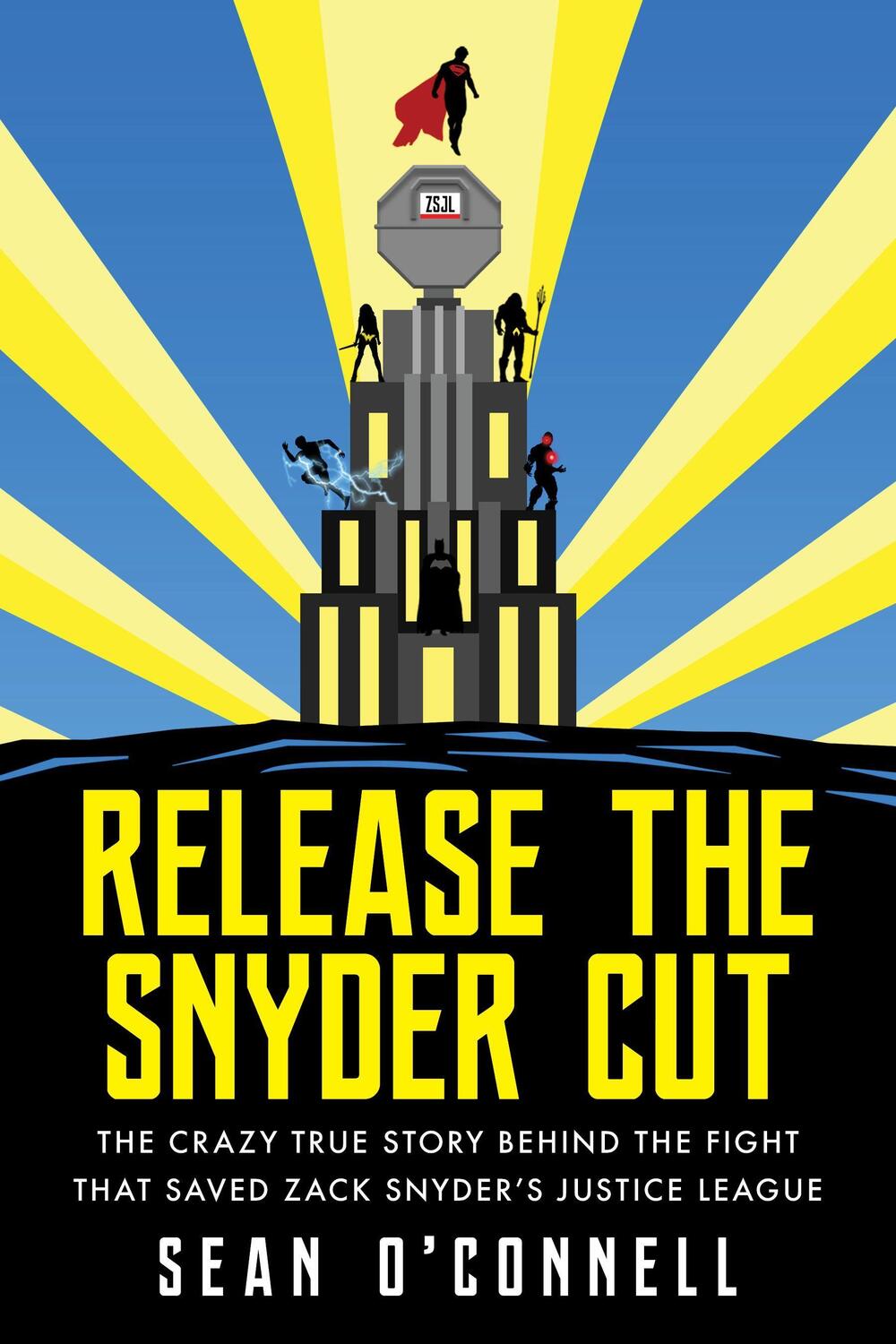 Cover: 9781493059034 | Release the Snyder Cut | Sean O'Connell | Taschenbuch | Englisch