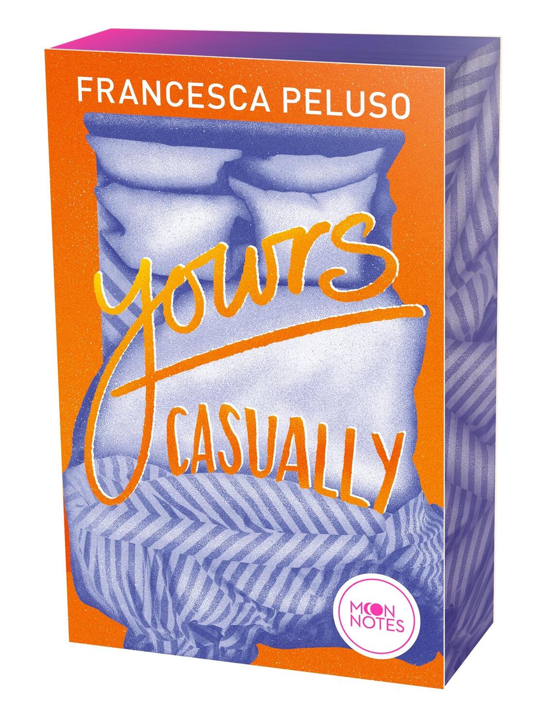 Cover: 9783969760437 | Yours casually | Prickelnde, temporeiche Romance | Francesca Peluso