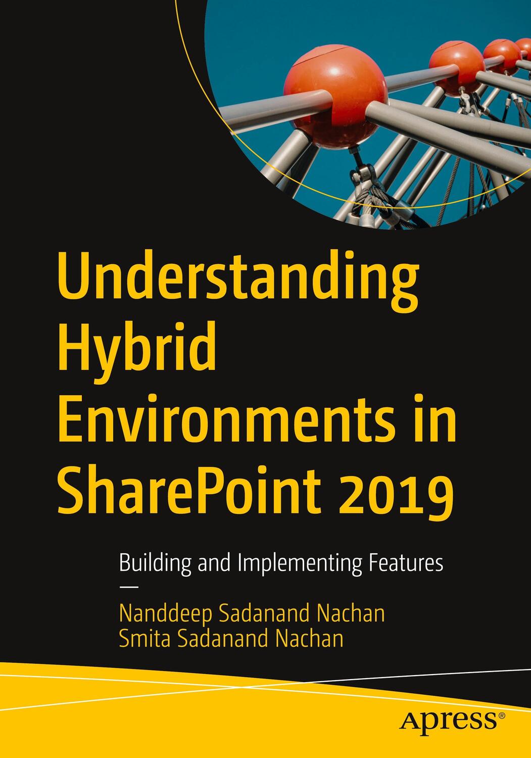 Cover: 9781484260494 | Understanding Hybrid Environments in SharePoint 2019 | Nachan (u. a.)