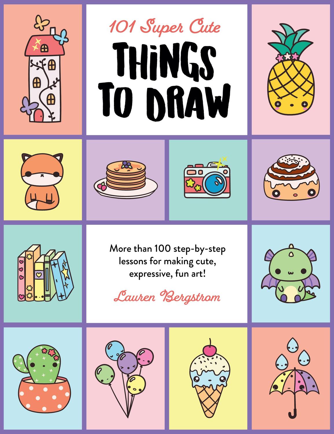 Cover: 9780760375013 | 101 Super Cute Things to Draw | Lauren Bergstrom | Taschenbuch | 2022