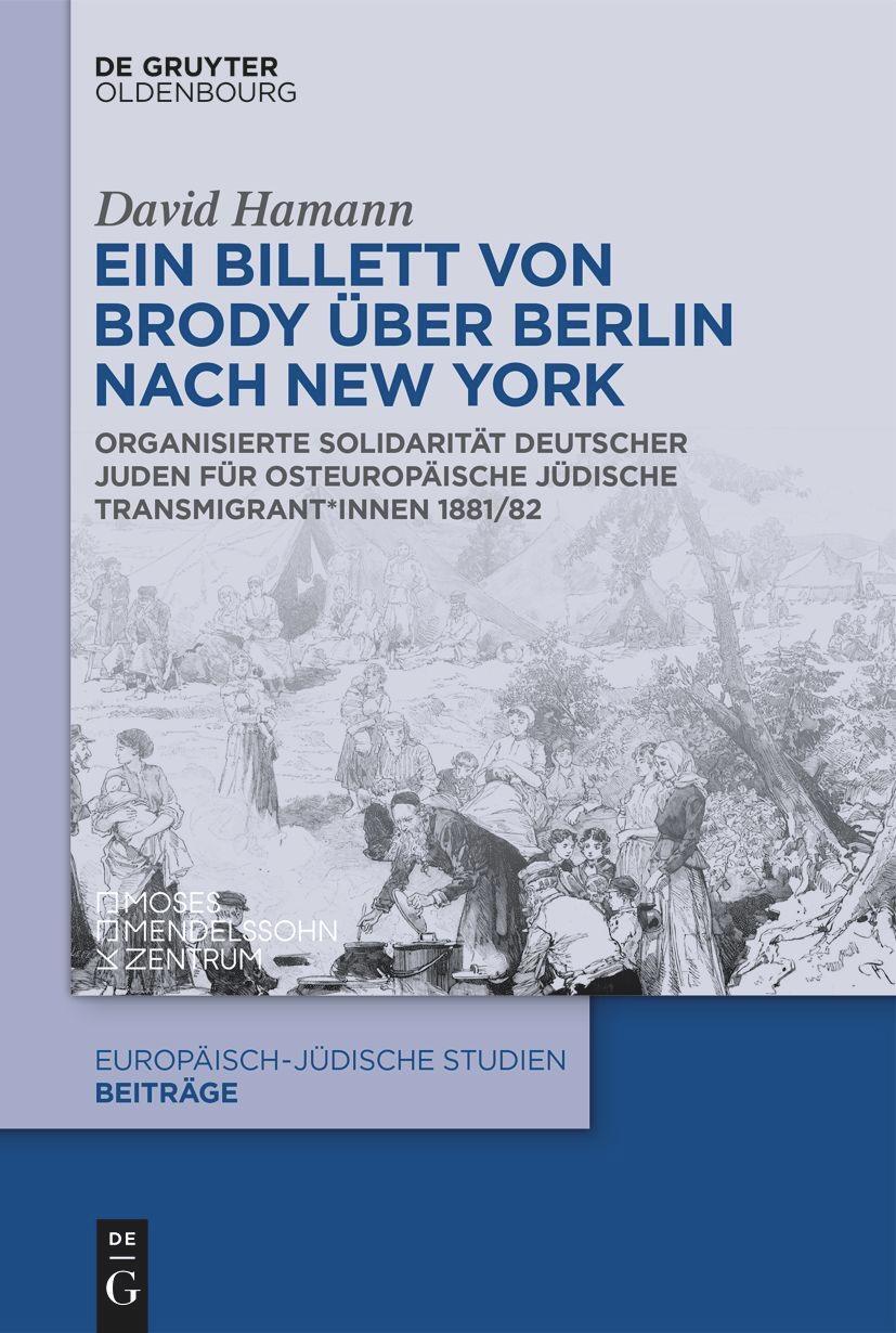 Cover: 9783111063621 | Ein Billett von Brody über Berlin nach New York | David Hamann | Buch