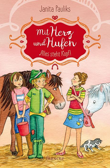 Cover: 9783868277272 | Mit Herz und Hufen - Alles steht Kopf | Janita Pauliks | Buch | 2018