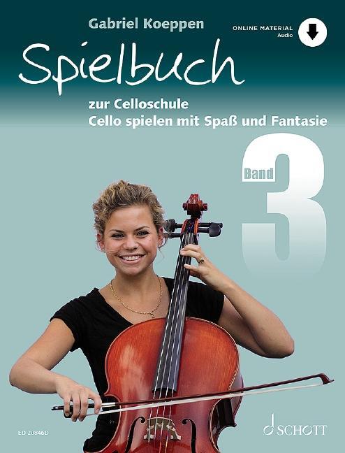 Cover: 9783795723156 | Spielbuch zur Celloschule | Gabriel Koeppen | Broschüre | Celloschule
