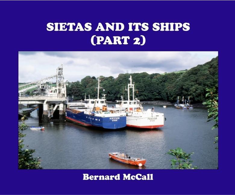 Cover: 9781913797058 | Sietas and Its Ships (Part 2) | Bernard McCall | Buch | Englisch