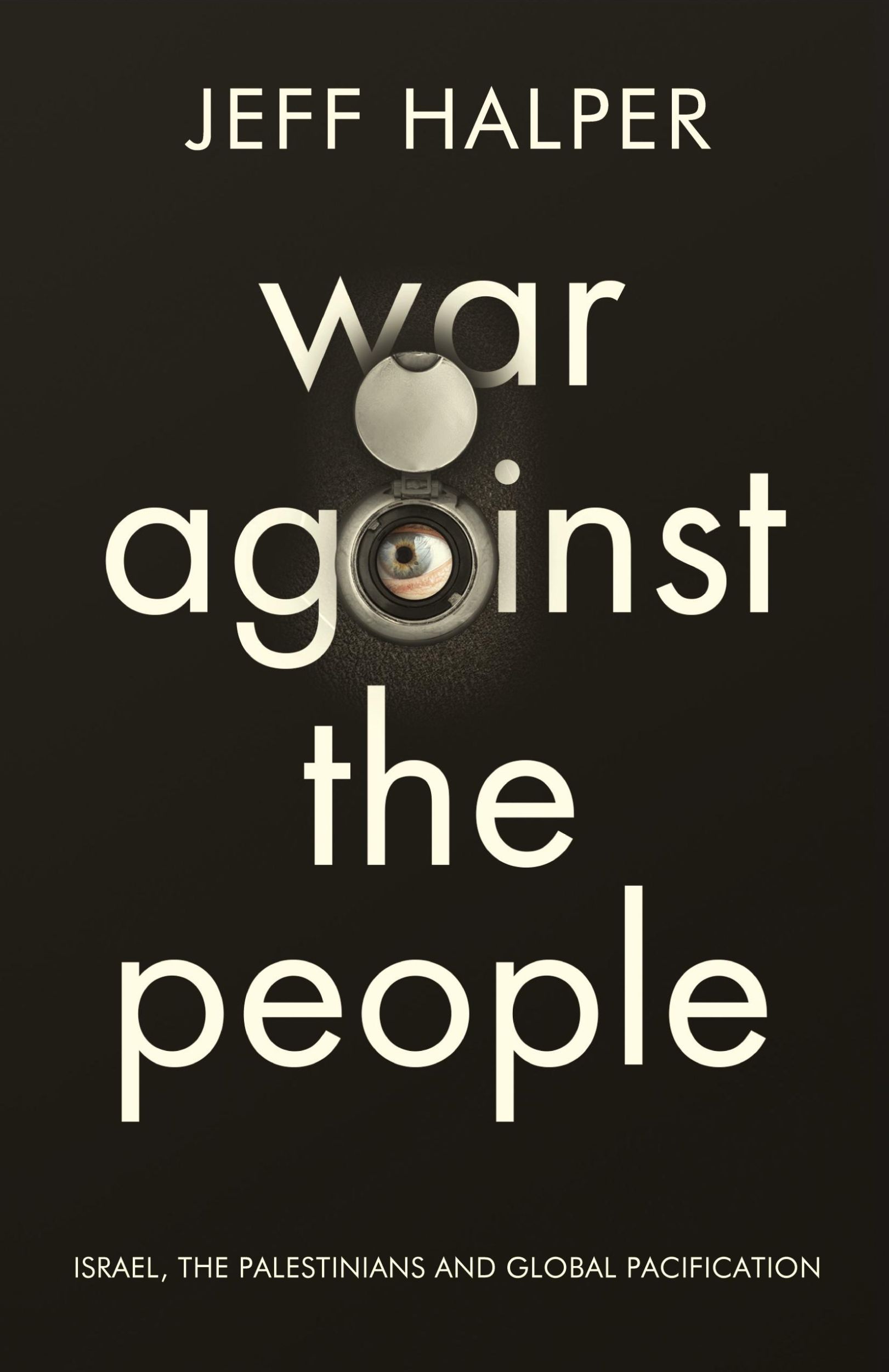 Cover: 9780745334301 | War Against the People | Jeff Halper | Taschenbuch | Englisch | 2015