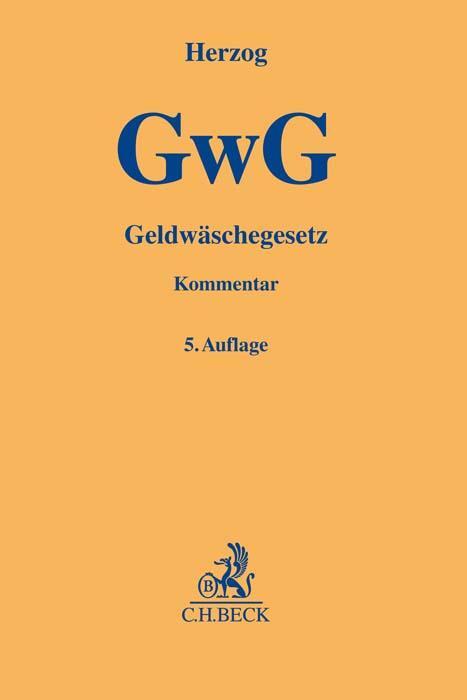 Cover: 9783406788253 | Geldwäschegesetz (GwG) | Felix Herzog (u. a.) | Buch | L | Deutsch