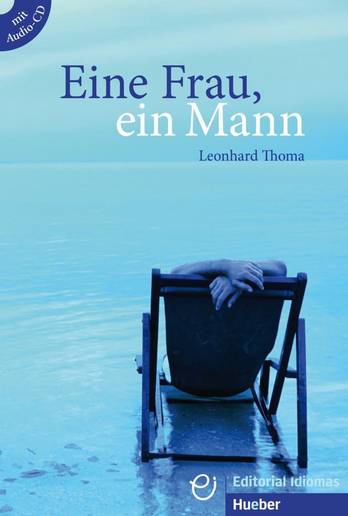 Cover: 9783190216772 | Eine Frau, ein Mann | Deutsch als Fremdsprache / Buch mit Audio-CD