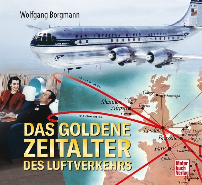 Cover: 9783613045200 | Das goldene Zeitalter des Luftverkehrs | Wolfgang Borgmann | Buch