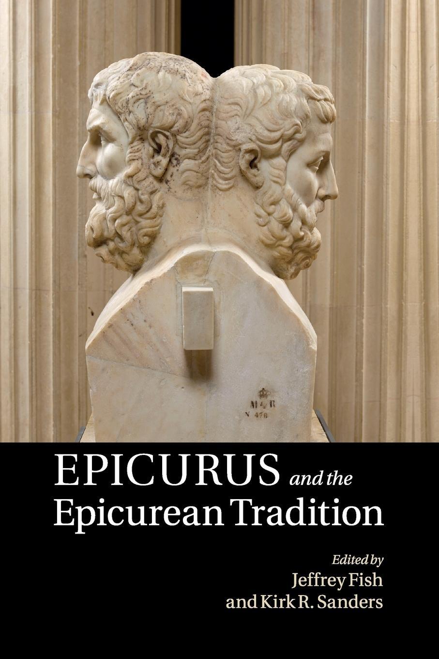 Cover: 9781107526471 | Epicurus and the Epicurean Tradition | Kirk R. Sanders | Taschenbuch