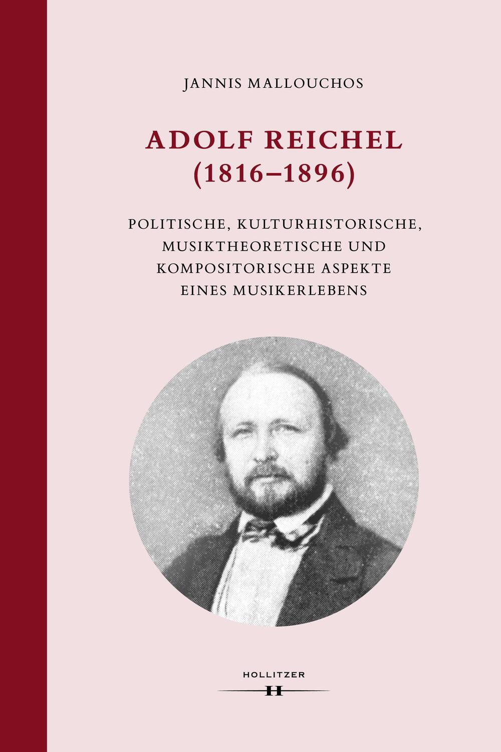 Cover: 9783990940846 | Adolf Reichel (1816-1896) | Jannis Mallouchos | Buch | 652 S. | 2024