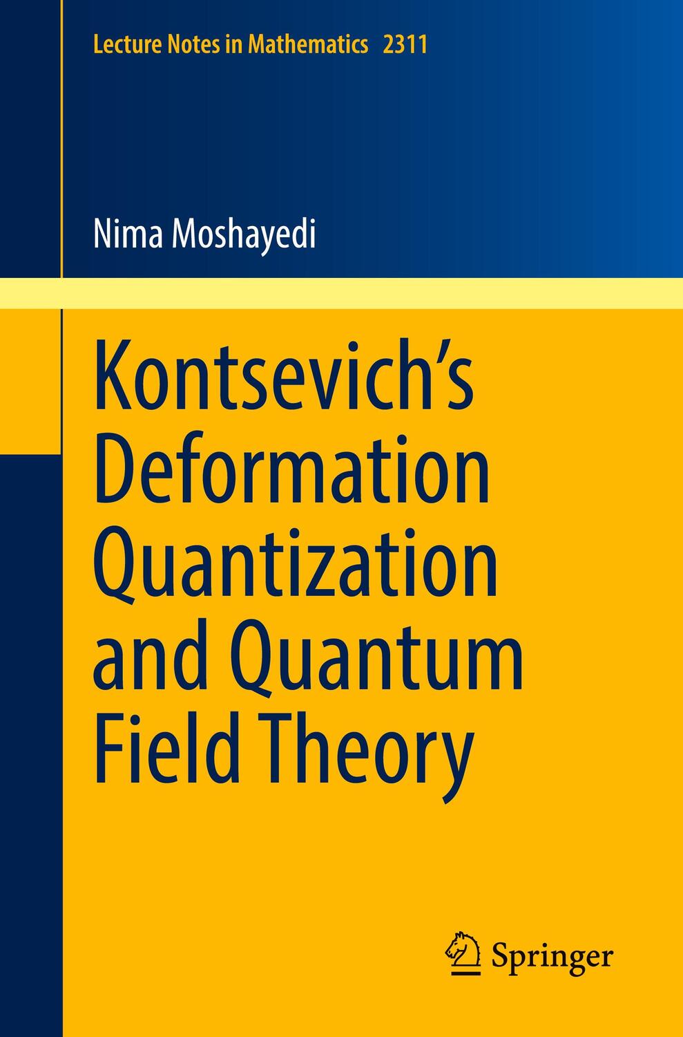Cover: 9783031051210 | Kontsevich¿s Deformation Quantization and Quantum Field Theory | Buch