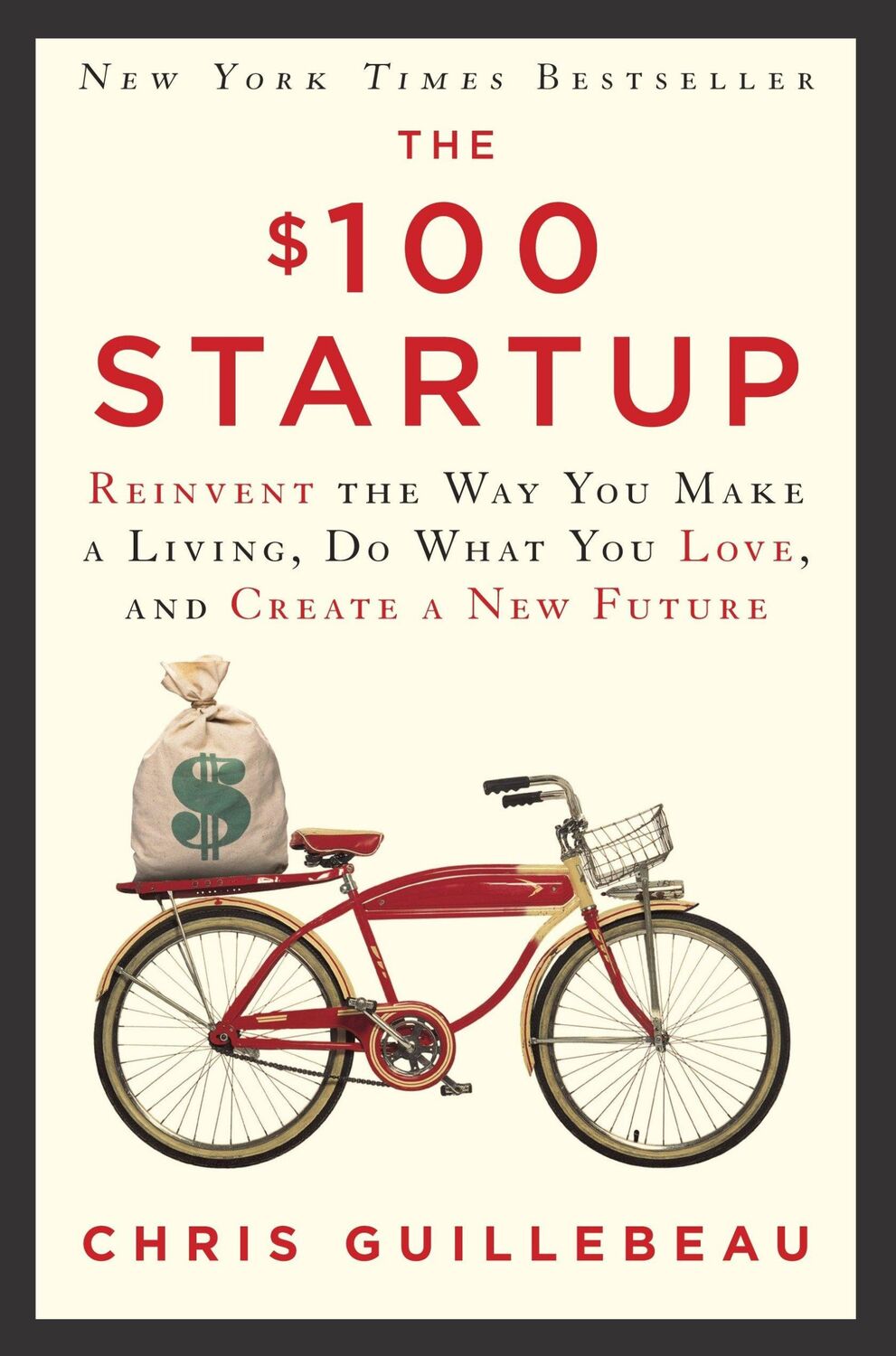 Cover: 9780451496645 | The $100 Startup | Chris Guillebeau | Taschenbuch | 285 S. | Englisch