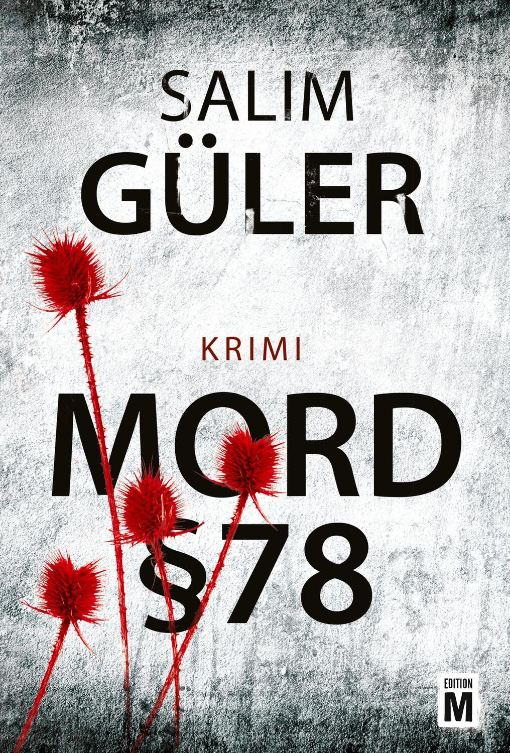 Cover: 9781503952645 | Mord §78 | Salim Güler | Taschenbuch | Ein Lübeck-Krimi | Paperback